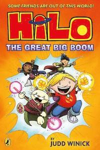 bokomslag Hilo: The Great Big Boom (Hilo Book 3)