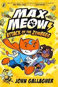 bokomslag Max Meow Book 5: Attack of the ZomBEES