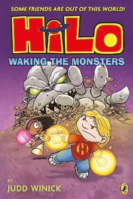 Hilo: Waking the Monsters (Hilo Book 4) 1