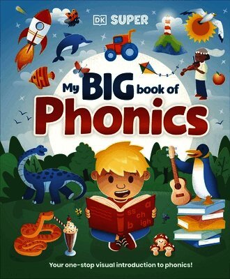 DK - DK Super Phonics My Big Book of Phonics, Inbunden