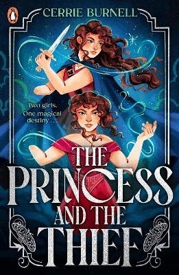 Cerrie Burnell - Princess and the Thief, Häftad