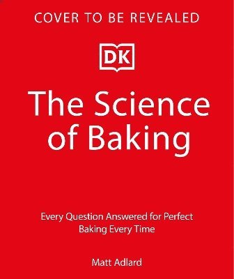 bokomslag Science of Baking