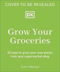 bokomslag Grow Your Groceries