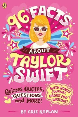 Arie Kaplan - 96 Facts About Taylor Swift, Häftad