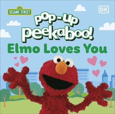 bokomslag Pop-Up Peekaboo! Sesame Street Elmo Loves You