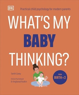 Tanith Carey - What's My Baby Thinking?, Häftad