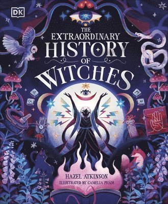 Hazel Atkinson - Extraordinary History of Witches, Inbunden