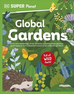 bokomslag DK Super Planet Global Gardens