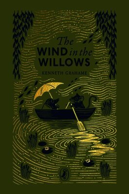 Kenneth Grahame - Wind in the Willows, Inbunden