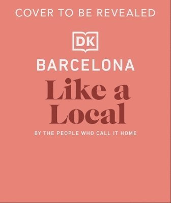 Barcelona Like a Local 1