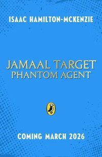 bokomslag Jamaal Target: PHANTOM Agent