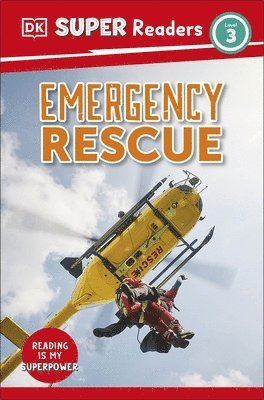 bokomslag DK Super Readers Level 3 Emergency Rescue