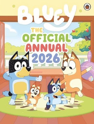 bokomslag Bluey: The Official Bluey Annual 2026