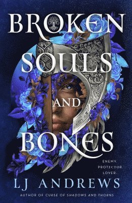 LJ Andrews - Broken Souls and Bones, Inbunden