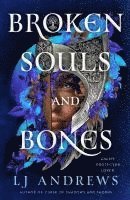 Broken Souls And Bones 1