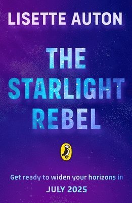 bokomslag The Starlight Rebel