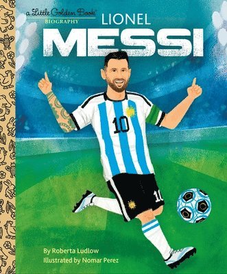 Roberta Ludlow - Lionel Messi, Inbunden