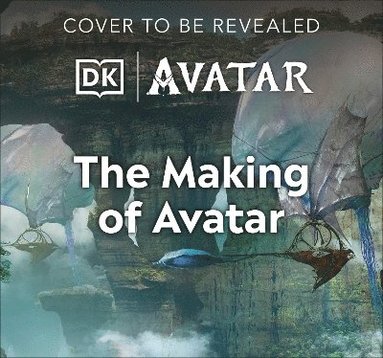 bokomslag Making of Avatar