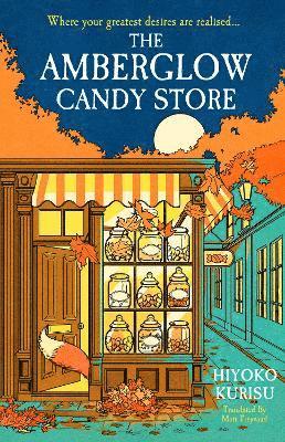 The Amberglow Candy Store 1