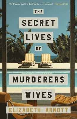 Secret Lives of Murderers' Wives