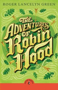 bokomslag The Adventures of Robin Hood