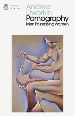 Andrea Dworkin - Pornography, Häftad