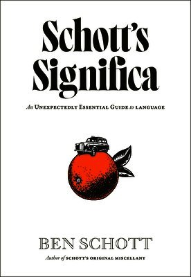 Ben Schott - Schott’s Significa, Inbunden