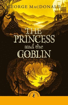 George MacDonald - Princess and the Goblin, Häftad