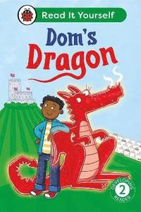 bokomslag Dom's Dragon:  Read It Yourself - Level 2 Developing Reader