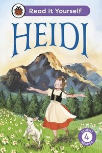 bokomslag Heidi: Read It Yourself - Level 4 Fluent Reader
