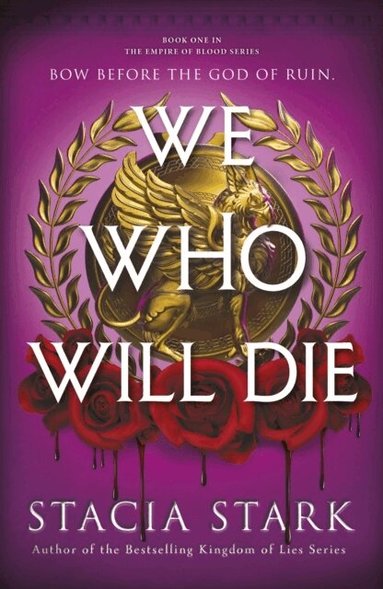 Stacia Stark - We Who Will Die, Häftad