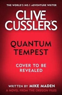 bokomslag Clive Cussler's Quantum Tempest
