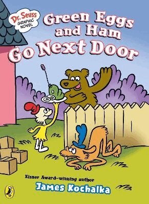 James Kochalka - Dr. Seuss Graphic Novel: Green Eggs and Ham Go Next Door, Häftad