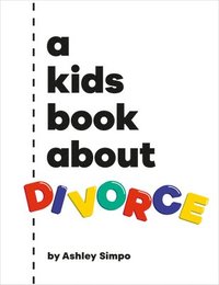 bokomslag A Kids Book About Divorce