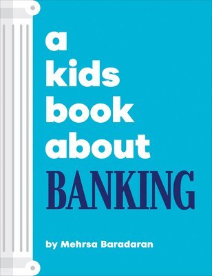 bokomslag A Kids Book About Banking