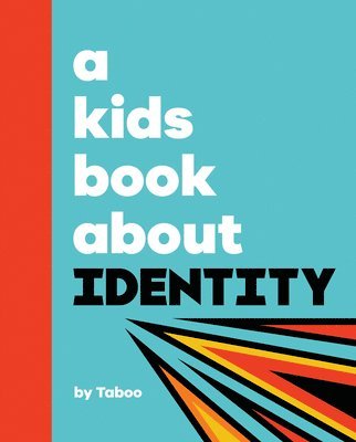 A Kids Book About Identity 1