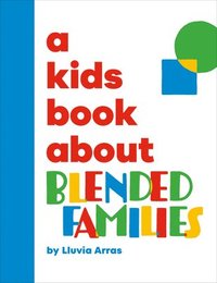 bokomslag A Kids Book About Blended Families