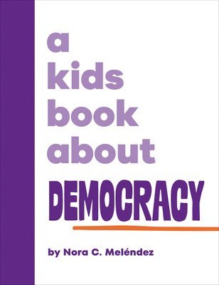 bokomslag A Kids Book About Democracy