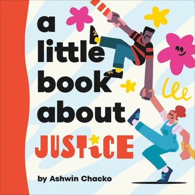 Ashwin Chacko - A Little Book About Justice, Kartonnage