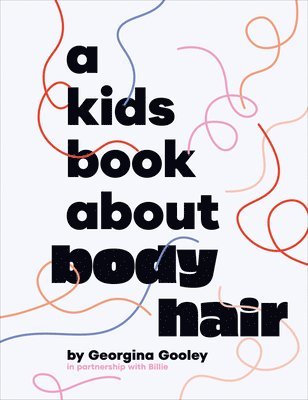 A Kids Book About Body Hair 1