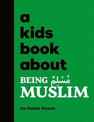 bokomslag A Kids Book About Being Muslim