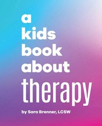 bokomslag A Kids Book About Therapy