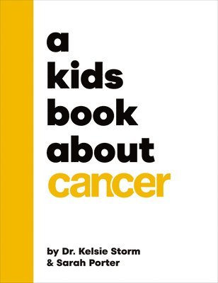 bokomslag A Kids Book About Cancer