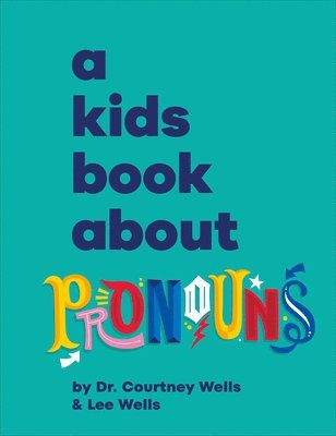 bokomslag A Kids Book About Pronouns