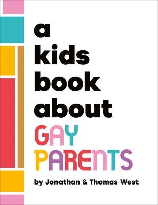 bokomslag A Kids Book About Gay Parents