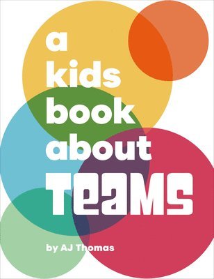 bokomslag A Kids Book About Teams