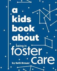 bokomslag A Kids Book About Being in Foster Care