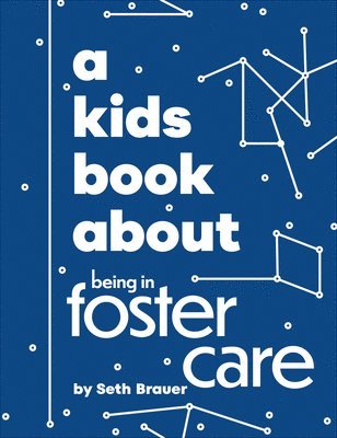 bokomslag A Kids Book About Being in Foster Care