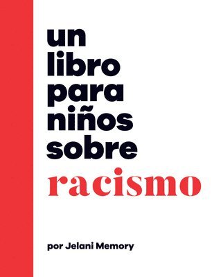 Un Libro Para Niños Sobre Racismo 1