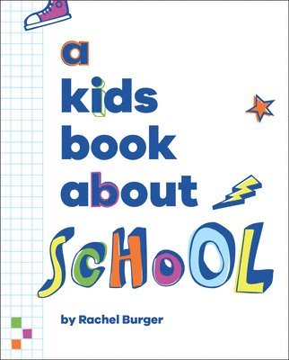 A Kids Book About School 1